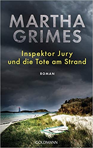 Martha Grimes: Inspektor Jury und die Tote am Strand